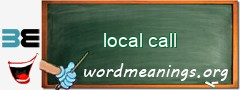 WordMeaning blackboard for local call